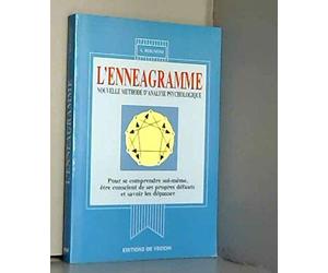 L'ennéagramme: Nouvelle méthode d'analyse psychologique