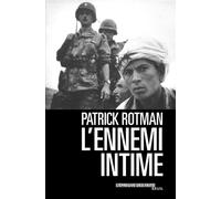 L'Ennemi intime - Patrick Rotman - Seuil - broché - Etude