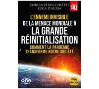 L'ennemi Invisible - De La Ménace Mondiale À La Grande Réinitialisation