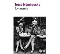 L'ennemie - Irène Némirovsky - Gallimard - Poche - Roman