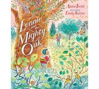 Lennie and the Mighty Oak