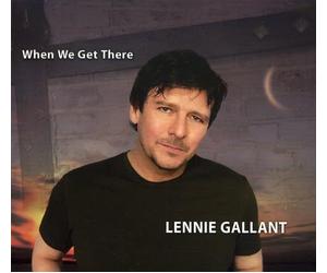 Lennie Gallant - When We Get There