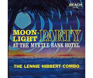 Lennie Hibbert - Lennie Hibbert-Moonlight Party Lp
