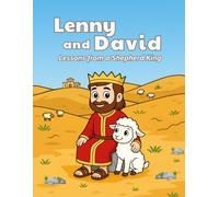 Lenny & David: Lessons From a Shepherd King