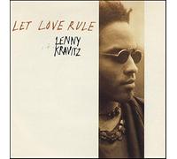 Lenny Kravitz - Let Love Rule