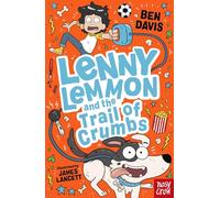 Lenny Lemmon and the Trail of Crumbs