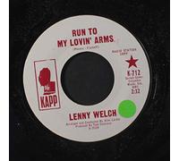 LENNY WELCH - run to my lovin' arms / coronet blue 45 rpm single