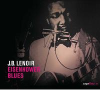 Lenoir, J.B. - Eisenhower Blues [Import]