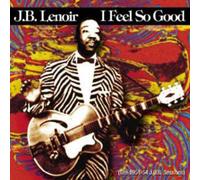 Lenoir,J.B. - I Feel So Good '51-'54