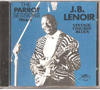 Lenoir, J.B. - Parrot Sessions 1954-55