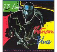 Lenoir, J.B. - Vietnam Blues-Complete L&R Rec