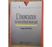L'énonciation en linguistique française