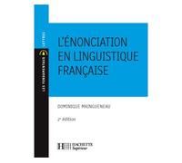 L'énonciation en linguistique française: N°30 2ème édition