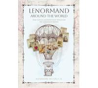 Lenormand Around the World: How Culture and Belief Have Influenced the Lenormand System
