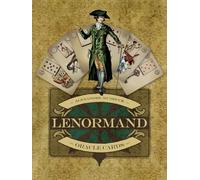 Lenormand Oracle Cards by Alexandre Musruck Alexandre Musruck (Auteur)