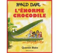 L'ENORME CROCODILE
