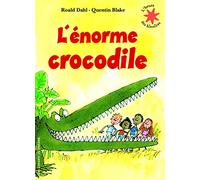 L'ENORME CROCODILE