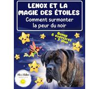 Lenox et la magie des étoiles: Comment surmonter la peur du noir