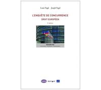 L'enquête De Concurrence - Droit Européen