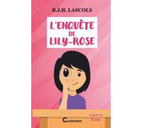 L'enquête de Lily-Rose - R.J.H. Lascols - CASPERSEN - broché - Roman cadet