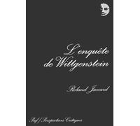 L'enquête de Wittgenstein