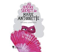 L'Enquête du Barry: Au service secret de Marie-Antoinette - 1