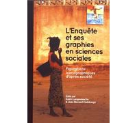 L'enquête Et Ses Graphies En Sciences Sociales - Figurations Iconographiques D'après Société