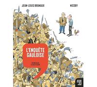 L'enquête gauloise - De Massilia à Jules César