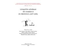 L'enquête générale de charles ii de provence : 1297-1299 - Thierry Pecout - Comite Des Travaux Historiques Etscientifiques - broché - Essai