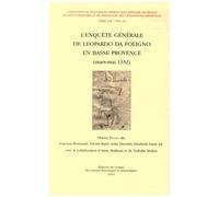 L'enquête Générale De Leopardo Da Foligno En Basse-Provence (Mars-Mai 1332)