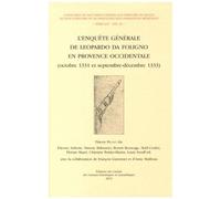 L'Enquête Générale De Leopardo Da Foligno En Provence Occidentale (Octobre 1331 Et Septembre-Décembre 1333)