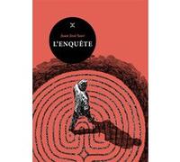 L'Enquête Juan José Saer (Auteur), Philippe Bataillon (Traduction)