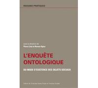 L'enquête ontologique, du mode de l'existence des objets sociaux