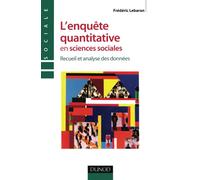 L'enquête quantitative en sciences sociales - Recueil et analyse des données
