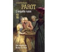 L'enquête russe - Jean-François Parot - 10/18 - Poche - Roman