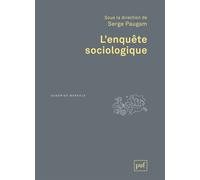 L'enquête sociologique - Serge Paugam - Puf - broché - Scolaire / Universitaire