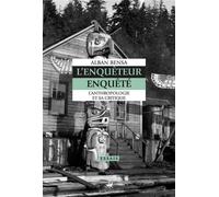 L'enquêteur enquêté - L'anthropologie et sa critique - Alban Bensa - Anacharsis - broché - Essai