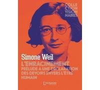 L'enracinement - Prélude À Une Déclaration Des Devoirs Envers L'être Humain