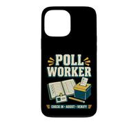 L'enregistrement des Travailleurs du sondage Assist Vérifier la Conception des élections Coque pour iPhone 13 Pro Max