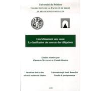 L'enrichissement Sans Cause - La Classification Des Sources Des Obligations