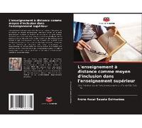 L'enseignement À Distance Comme Moyen D'inclusion Dans L'enseignement Supérieur