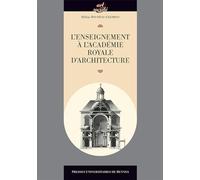 L'enseignement à l'Académie royale d'architecture