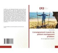 L'enseignement À Partir Du Patient Management Problem: