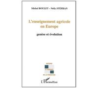 L'enseignement Agricole En Europe - Genèse Et Évolution