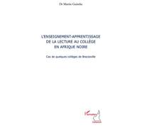 L'enseignement-apprentissage de la lecture au collège en Afrique noire