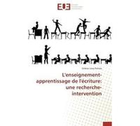 L'enseignement-apprentissage de l'écriture: une recherche-intervention PORTELA-G (Auteur)