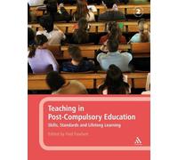 L'enseignement dans l'éducation post-obligatoire : Compétences, normes et apprentissage tout au long de la vie
