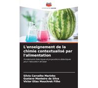 L'enseignement de la chimie contextualisé par l'alimentation