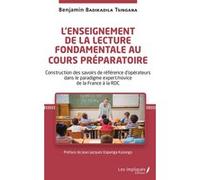 L'enseignement de la lecture fondamentale au cours préparatoire Benjamin Badikadila (Auteur)