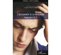 L'enseignement de la philosophie émancipe-t-il ? - Laurence Manesse Cesarini - L'harmattan - broché - Livre